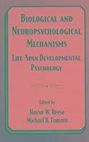 bokomslag Biological and Neuropsychological Mechanisms