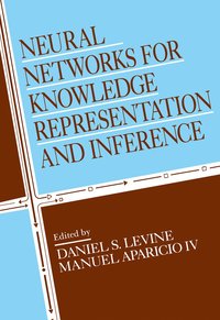 bokomslag Neural Networks for Knowledge Representation and Inference