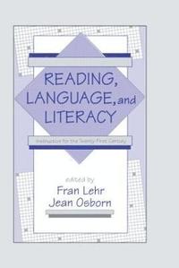 bokomslag Reading, Language, and Literacy