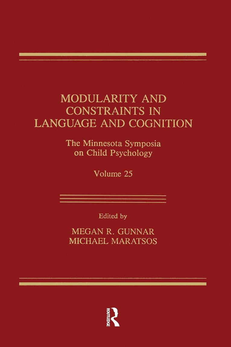 Megan R. Gunnar, Michael Maratsos - Modularity and Constraints in Language and Cognition, Inbunden
