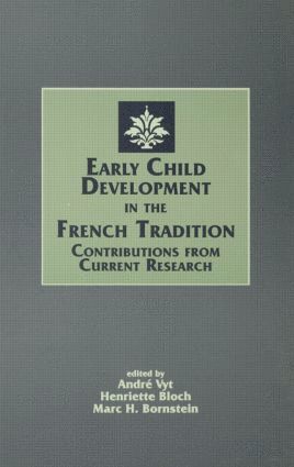 bokomslag Early Child Development in the French Tradition