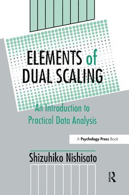 Elements of Dual Scaling 1