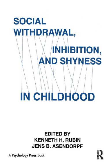 bokomslag Social Withdrawal, inhibition, and Shyness in Childhood