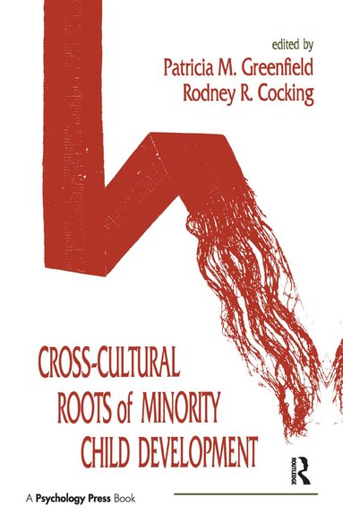 bokomslag Cross-cultural Roots of Minority Child Development