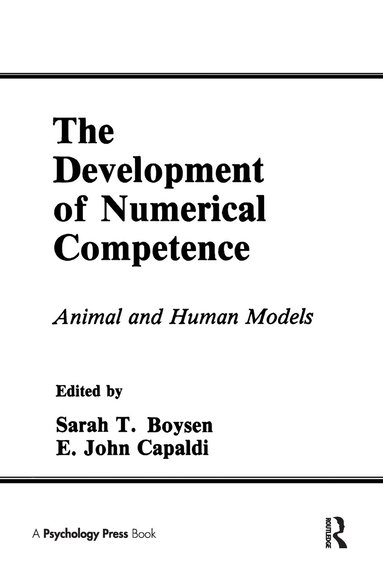 Sarah T. Boysen, E. John Capaldi - Development of Numerical Competence, Häftad