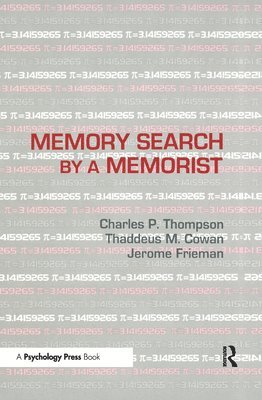 Memory Search By A Memorist 1