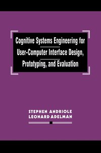 bokomslag Cognitive Systems Engineering for User-computer Interface Design, Prototyping, and Evaluation