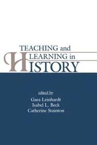 bokomslag Teaching and Learning in History