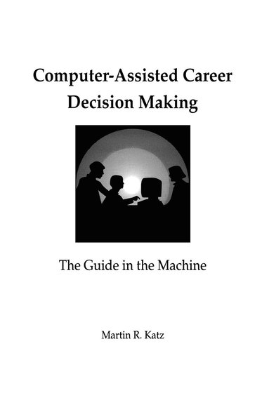 bokomslag Computer-Assisted Career Decision Making