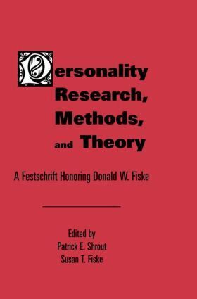 Patrick E. Shrout, Susan T. Fiske - Personality Research, Methods, and Theory, Häftad