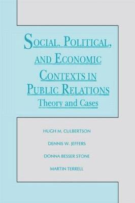 Social, Political, and Economic Contexts in Public Relations 1