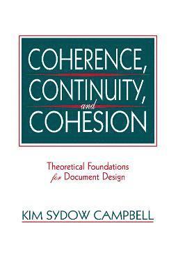 Coherence, Continuity, and Cohesion 1