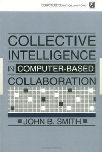 bokomslag Collective Intelligence in Computer-Based Collaboration