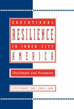 Margaret C Wang, Edmund W. Gordon - Educational Resilience in inner-city America, Häftad