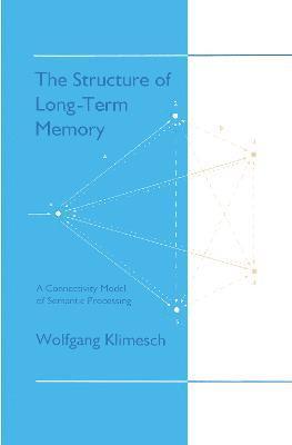 bokomslag The Structure of Long-term Memory