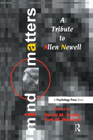 David M. Steier, Tom M. Mitchell - Mind Matters, Inbunden