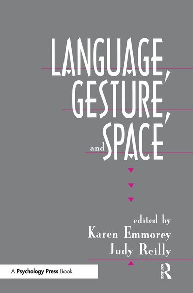 Karen Emmorey, Judy S. Reilly - Language, Gesture, and Space, Inbunden