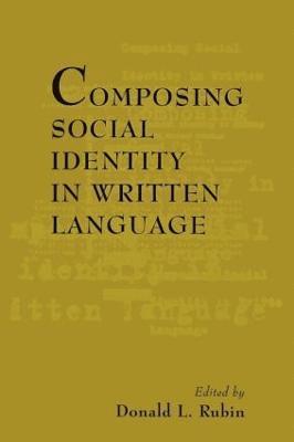 Composing Social Identity in Written Language 1