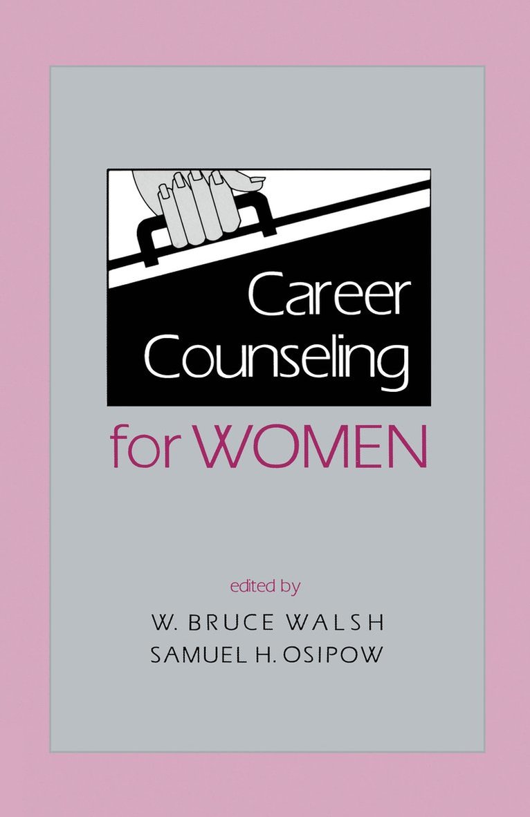 W. Bruce Walsh, Samuel H. Osipow - Career Counseling for Women, Häftad