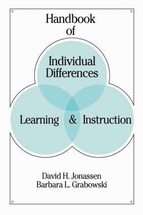 David H. Jonassen, Barbara L. Grabowski - Handbook of Individual Differences, Learning, and Instruction, Häftad
