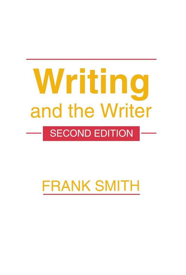 Writing and the Writer