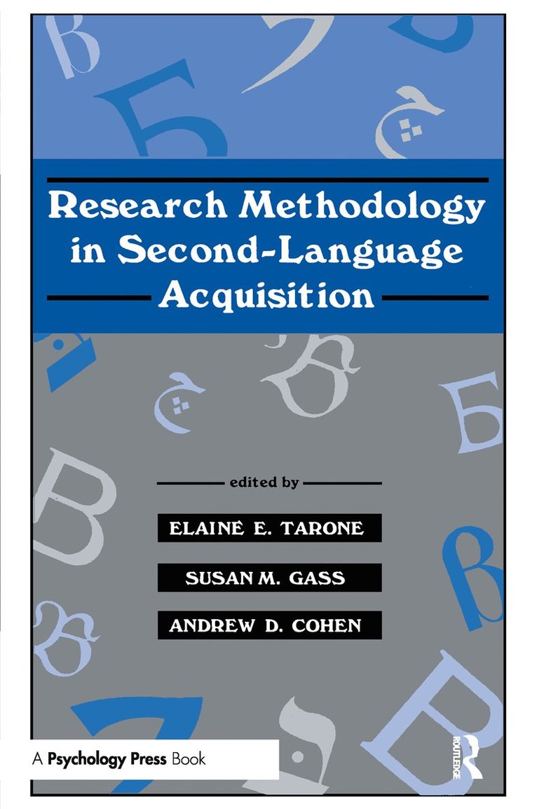 Elaine E. Tarone, Susan M. Gass, Andrew D. Cohen - Research Methodology in Second-Language Acquisition, Häftad