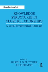 bokomslag Knowledge Structures in Close Relationships