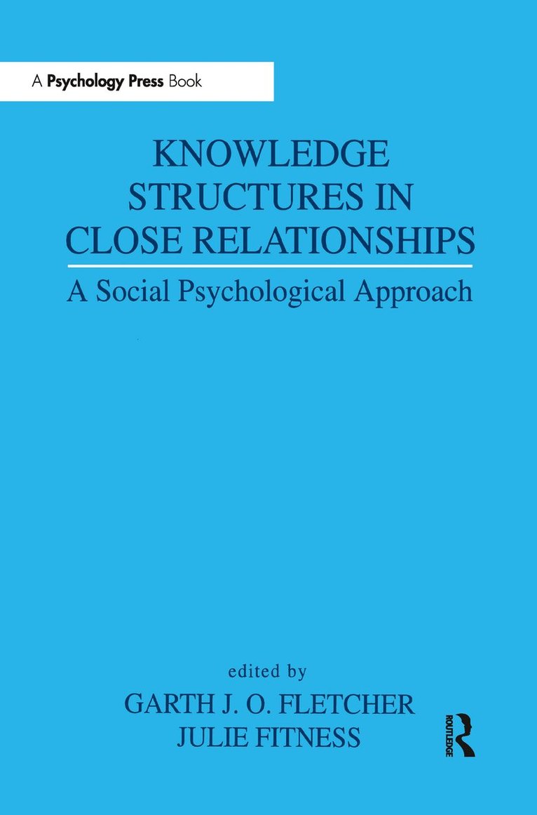 Knowledge Structures in Close Relationships 1