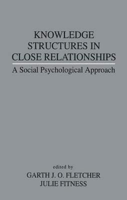 Knowledge Structures in Close Relationships 1