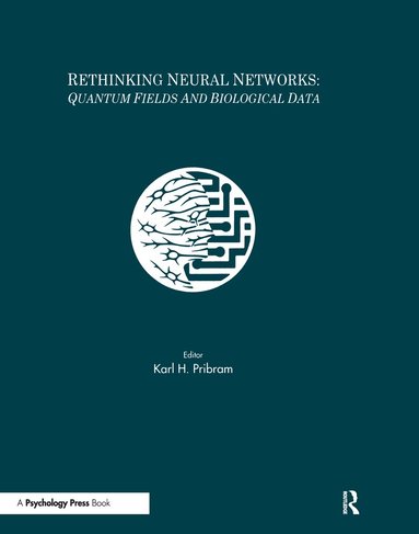 Karl H. Pribram - Rethinking Neural Networks, Inbunden