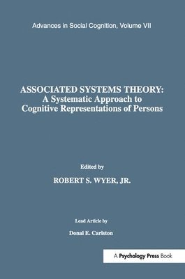 Associated Systems Theory: A Systematic Approach to Cognitive Representations of Persons 1