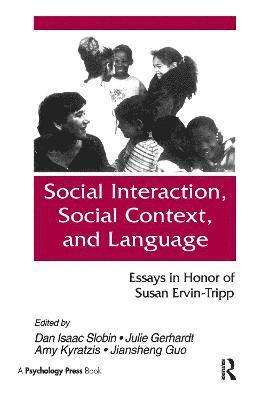 Social interaction, Social Context, and Language 1