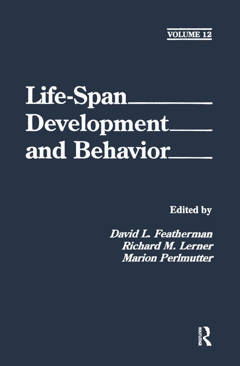David L. Featherman, Richard M. Lerner, Marion Perlmutter - Life-Span Development and Behavior, Inbunden