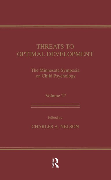 Charles A. Nelson - Threats To Optimal Development, Inbunden