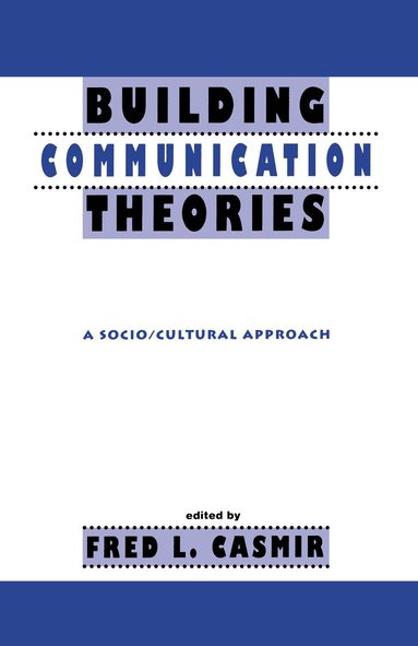 bokomslag Building Communication Theories