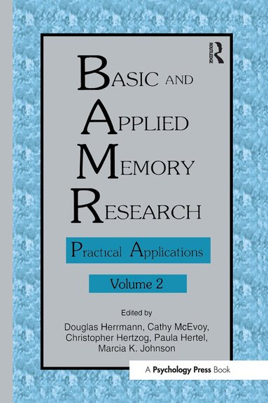 Douglas J. Herrmann, Cathy McEvoy, Chris Hertzog, Paula Hertel, Marcia K. Johnson - Basic and Applied Memory Research, Inbunden
