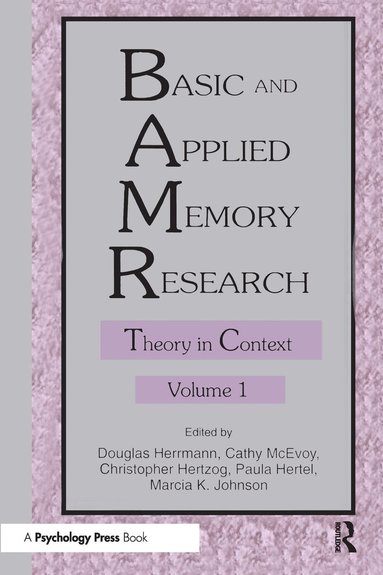 Douglas J. Herrmann, Cathy McEvoy, Chris Hertzog, Paula Hertel, Marcia K. Johnson - Basic and Applied Memory Research, Häftad