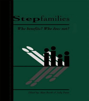 Alan Booth, Judy Dunn, Judith F. Dunn - Stepfamilies, Inbunden