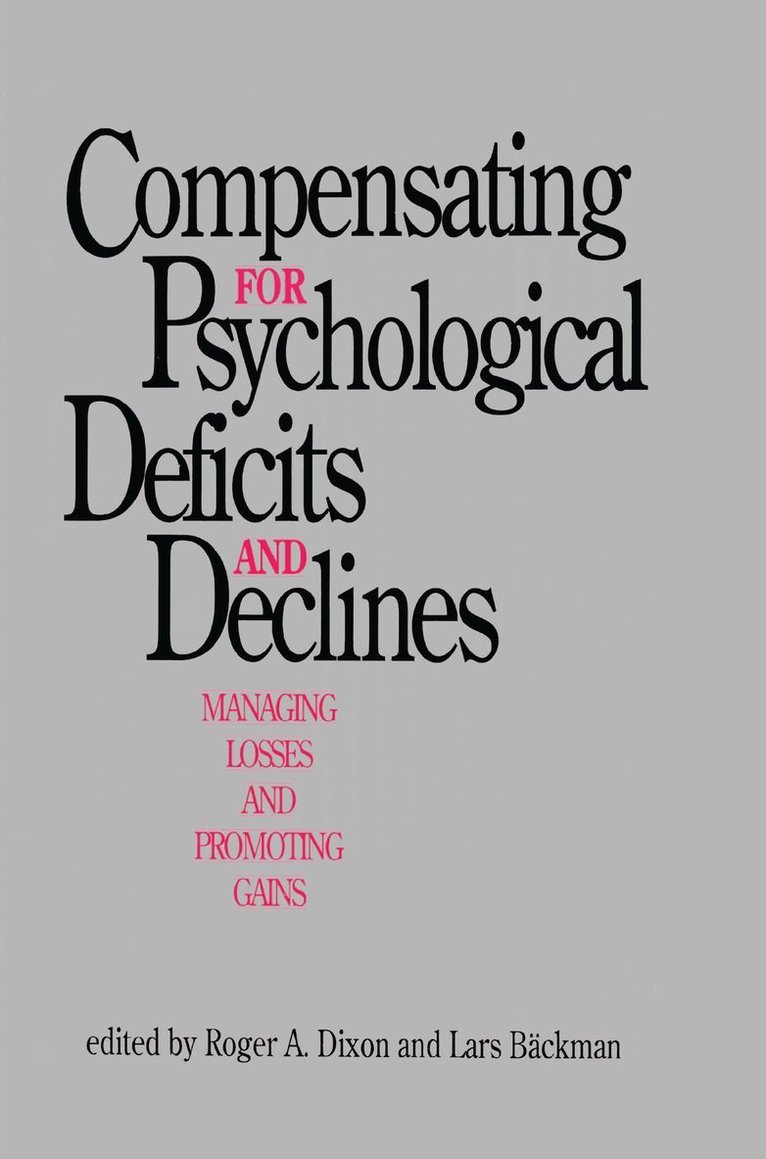 Compensating for Psychological Deficits and Declines