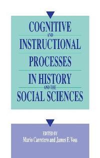 bokomslag Cognitive and Instructional Processes in History and the Social Sciences