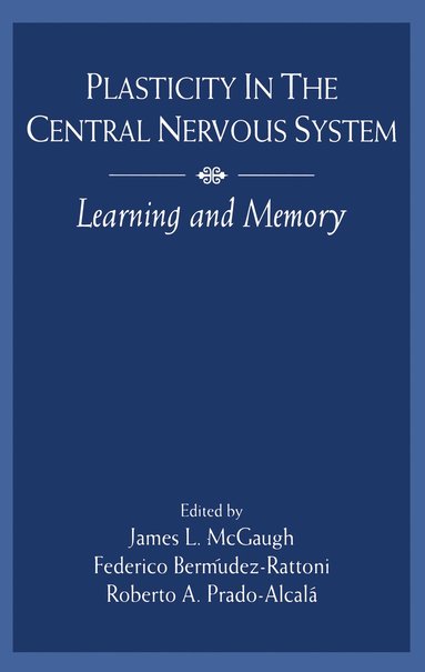 bokomslag Plasticity in the Central Nervous System