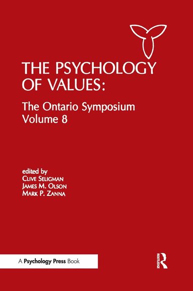 Clive Seligman, James M. Olson, Mark P. Zanna - Psychology of Values, Inbunden