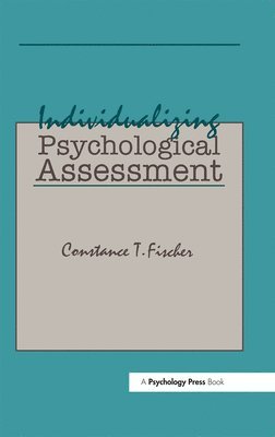Individualizing Psychological Assessment 1
