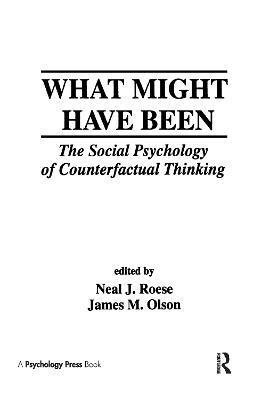 Neal J. Roese, James M. Olson - What Might Have Been, Inbunden
