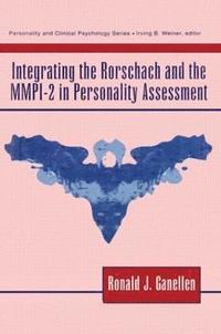 bokomslag Integrating the Rorschach and the MMPI-2 in Personality Assessment