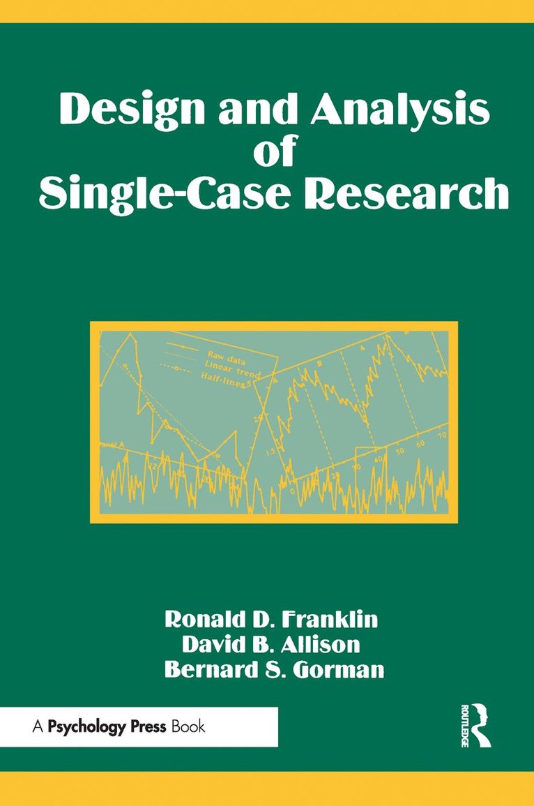 Design and Analysis of Single-Case Research 1