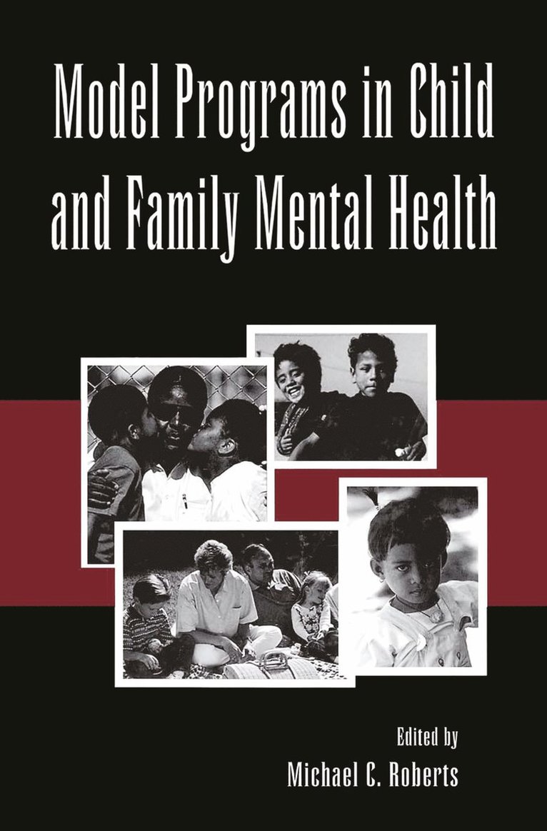 Michael C. Roberts - Model Programs in Child and Family Mental Health, Inbunden