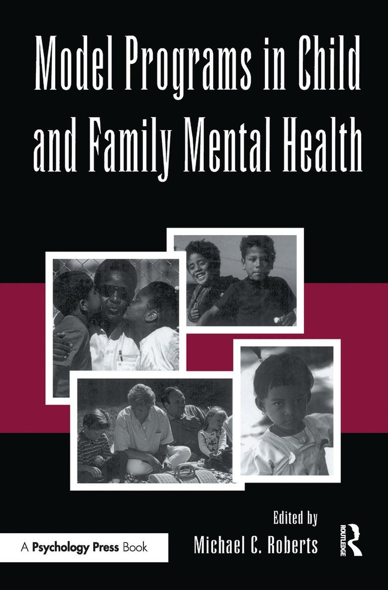 Michael C. Roberts - Model Programs in Child and Family Mental Health, Häftad