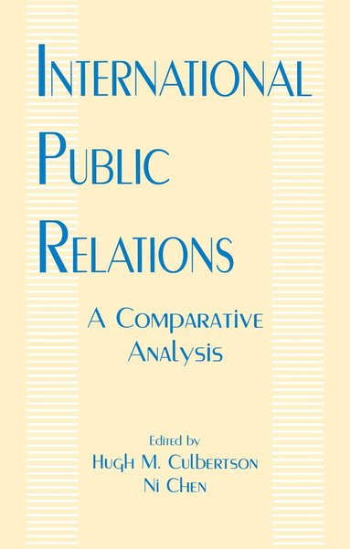 Hugh M. Culbertson, Ni Chen - International Public Relations, Inbunden