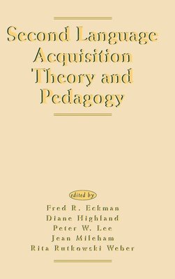 bokomslag Second Language Acquisition Theory and Pedagogy
